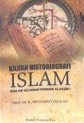 Kajian histografi Islam dalam sejarah periode klassik