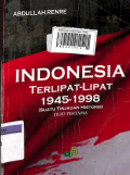 indonesia terlipat-lipat 1945-1998 (suatu tuinjauan historis)