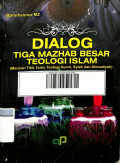 Dialog tiga mazhab besar teologi islam