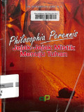 Philosophia perennis: jejak-jejak mistik menuju tuhan