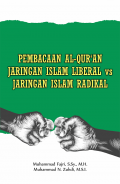 Pembacaan al-Qur‘an jaringan Islam liberal vs jaringan Islam radikal