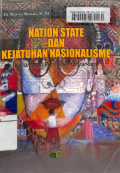 Nation state dan kejatuhan nasionalisme: kajian atas pemikiran driyarkara