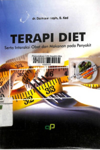 Terapi Diet Serta Interaksi Obat dan Mkakanan Pada Penyakit