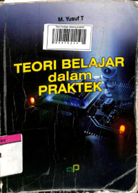 Teori Belajar dalam Praktek