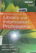 Introduction to the library  and information professions