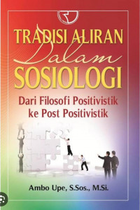 Tradisi Aliran Dalam Sosiologi