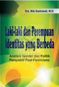 Laki-laki dan perempuan identitas yang berbeda: analisis gender dan politik perspektif post-feminisme