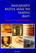 Manajemen baitul maal wa tamwil  (BMT) (tantangan dan strategi pengembangan)