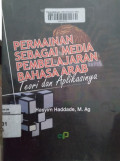 Permainan sebagai media pembejaran bahasa arab teori dan aplikasinya